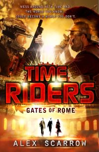 "TimeRiders Gates of Rome (Book 5)" av Alex Scarrow