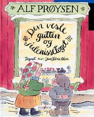 "Den vesle gutten og julenissetoget" av Alf Prøysen