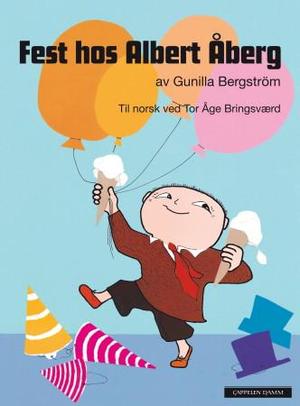 "Fest hos Albert Åberg" av Gunilla Bergström