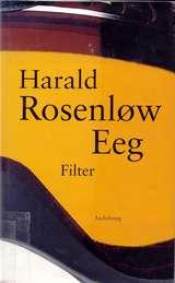 "Filter" av Harald Rosenløw Eeg