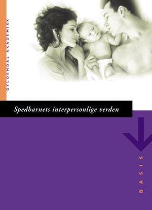 "Spedbarnets interpersonlige verden" av Daniel N. Stern