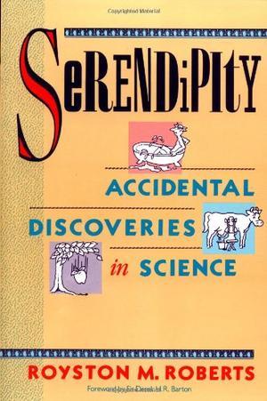 "Serendipity Accidental Discoveries in Science (Wiley Science Editions)" av Royston M. Roberts