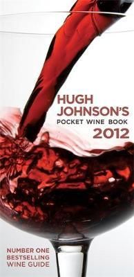 Hugh Johnson's pocket wine book 2012