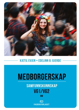 Medborgerskap, d-bok - samfunnskunnskap vg1/vg2