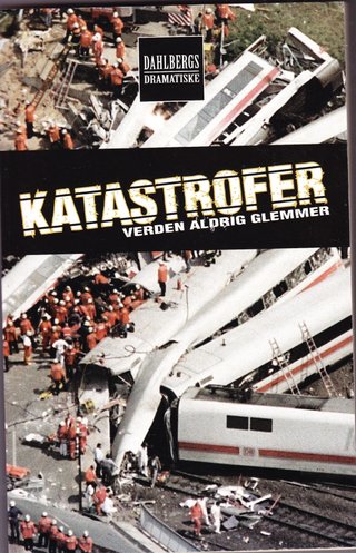 Katastrofer verden aldrig glemmer