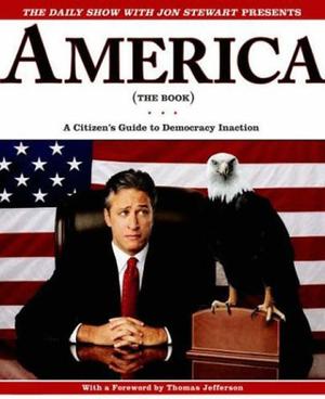 "The Daily Show with Jon Stewart Presents America (The Book) A Citizen's Guide to Democracy Inaction" av Jon Stewart