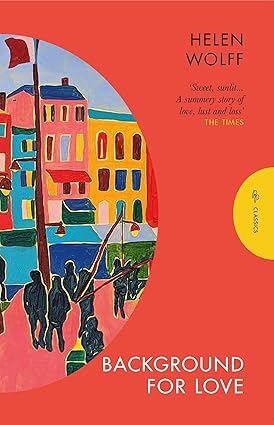 Background for Love (Pushkin Press Classics)