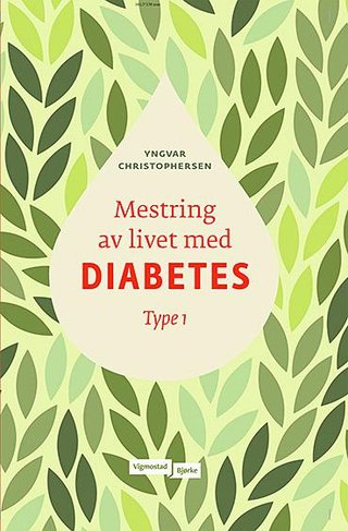 "Mestring av livet med diabetes" av Yngvar Christophersen