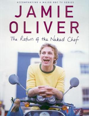 "The return of the naked chef" av Jamie Oliver