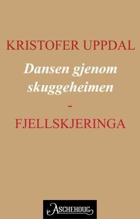 Dansen gjenom skuggeheimen - fjellskjeringa : Basola Storbas og laget hans
