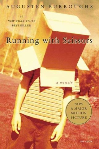 "Running with scissors a memoir" av Augusten Burroughs
