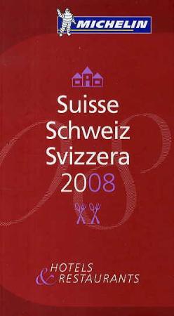 "Suisse 2008 - hotels & restaurants" 
