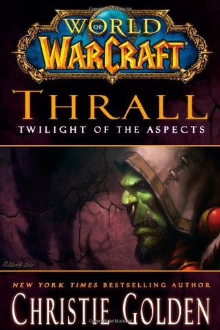 "World of Warcraft Thrall" av Christie Golden
