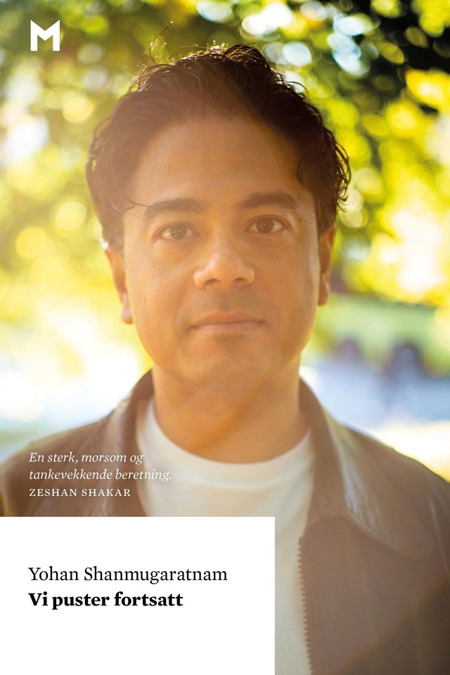 "Vi puster fortsatt" av Yohan Shanmugaratnam
