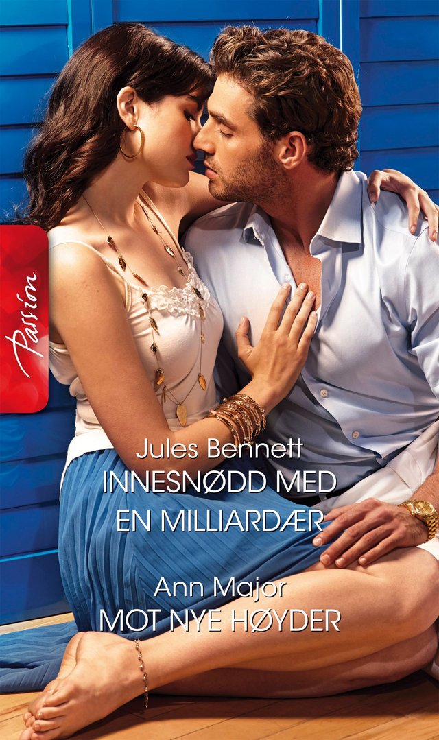 "Innesnødd med en milliardær ; Mot nye høyder" av Jules Bennett