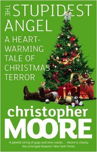 "The Stupidest Angel A Heartwarming Tale of Christmas Terror" av Christopher Moore