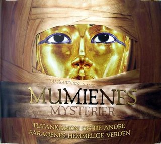 Mumienes mysterier - Tutankhamon og de andre faraoenes hemmelige verden