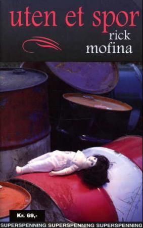 "Uten et spor" av Rick Mofina