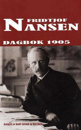 "Dagbok 1905" av Fridtjof Nansen