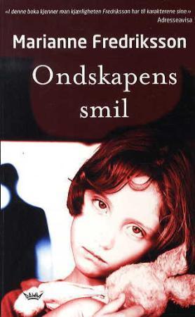 "Ondskapens smil" av Marianne Fredriksson