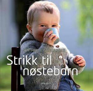 "Strikk til nøstebarn" av Kathrine Gregersen