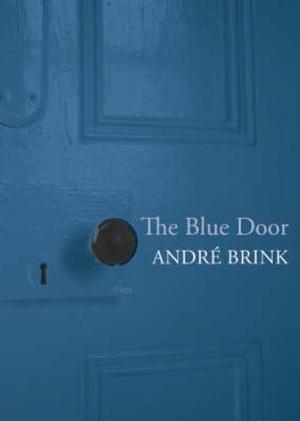 "The blue door" av André Brink
