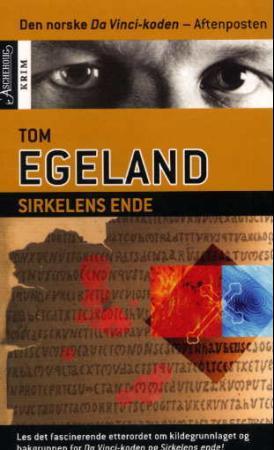 "Sirkelens ende" av Tom Egeland