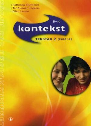 "Kontekst 8-10 - tekstar 2" av Kathinka Blichfeldt