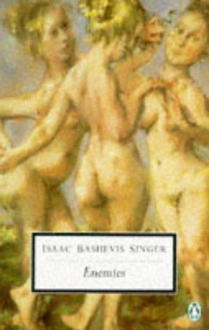 "Fiender - en kjærlighetshistorie" av Isaac Bashevis Singer