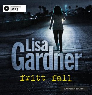 "Fritt fall" av Lisa Gardner
