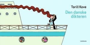 "Den danske dikteren" av Torill Kove