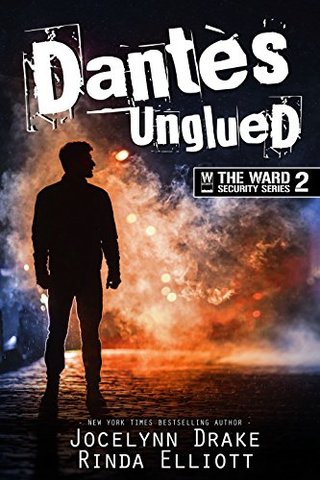 "Dantes Unglued (Ward Security Book 2)" av Jocelynn Drake