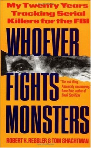 Whoever Fights Monsters (St. Martin's True Crime Library)