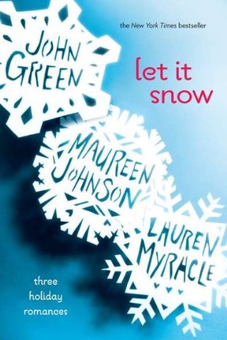 "Let It Snow - Three Holiday Romances" av John Green