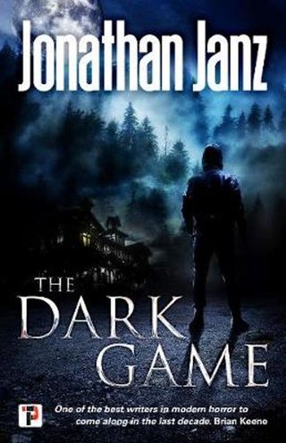 "The Dark Game" av Jonathan Janz