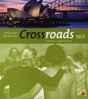 "Crossroads 10B - Elevbok : engelsk for ungdomssteget" av Halvor Heger