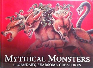 "Mythical Monsters Legendary, Fearsome Creatures" av Gerrie McCall and Chris McNab