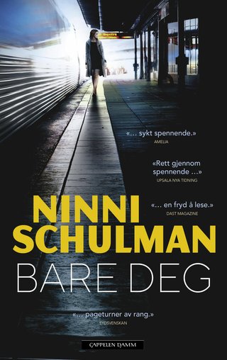 "Bare deg" av Ninni Schulman
