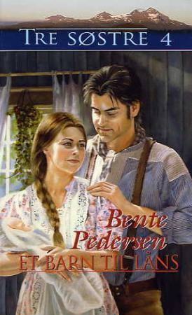 "Et barn til låns" av Bente Pedersen