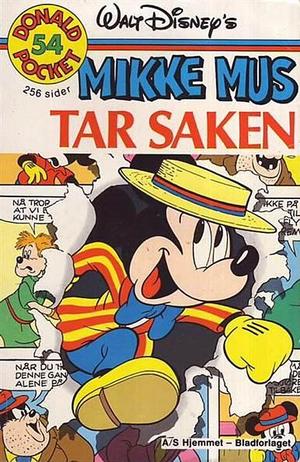 "Mikke Mus tar Saken - Donald Pocket #54" av Walt Disney