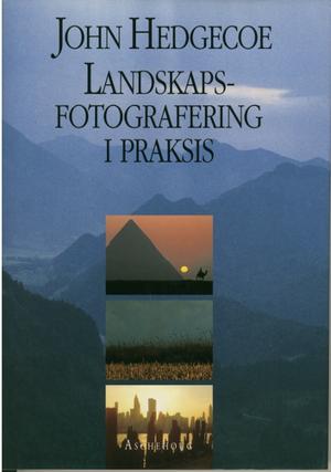 Landskapsfotografering i praksis