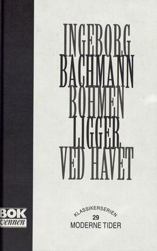 "Böhmen ligger ved havet - utvalgte dikt" av Ingeborg Bachmann