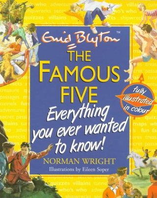 "The Famous Five - Everything You Ever Wanted to Know! (Famous Five)" av Norman Wright