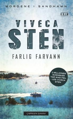 "Farlig farvann" av Viveca Sten