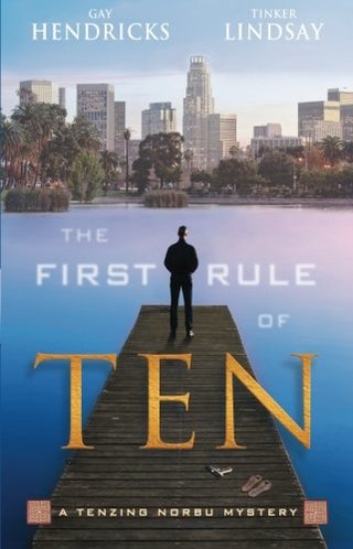 The First Rule of Ten - A Tenzing Norbu Mystery (Tenzing Norbu Mysteries)