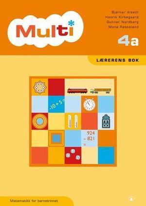 "Multi 4a - lærerens bok : matematikk for barnetrinnet" av Bjørnar Alseth