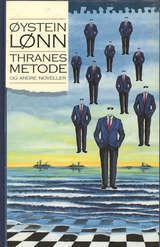 Thranes metode og andre noveller