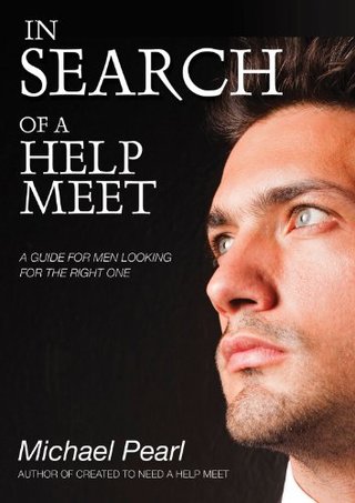 "In Search Of A Help Meet" av Michael Pearl