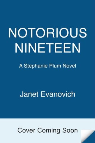"Notorious Nineteen A Stephanie Plum Novel" av Janet Evanovich