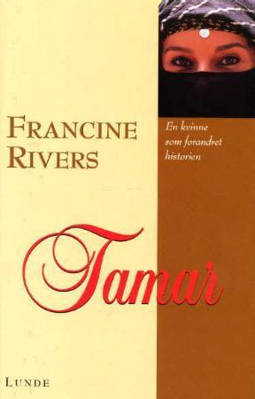 "Tamar" av Francine Rivers